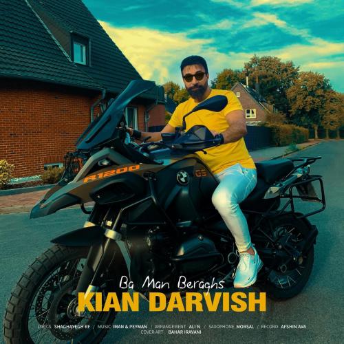 Kian Darvish – Ba Man Beraghs